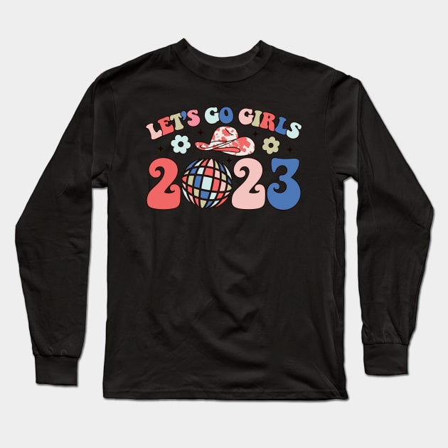 Lets Go Girls 2023 Long Sleeve T-Shirt by Brooke Rae's